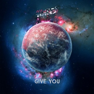 Give You