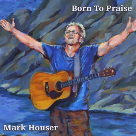 Born to Praise | Boomplay Music