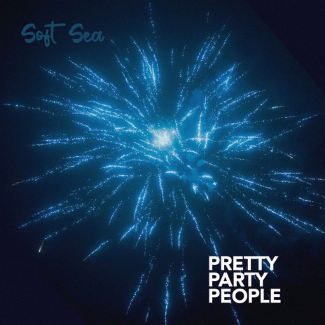 Pretty Party People | Boomplay Music