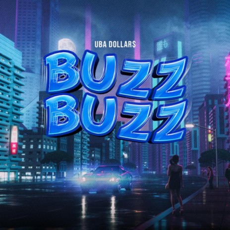 Buzz buzz | Boomplay Music