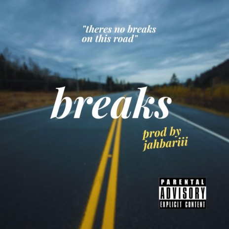 Breaks | Boomplay Music