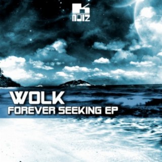 Forever Seeking EP