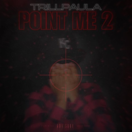 Point Me 2 (TR!LL MIX) | Boomplay Music