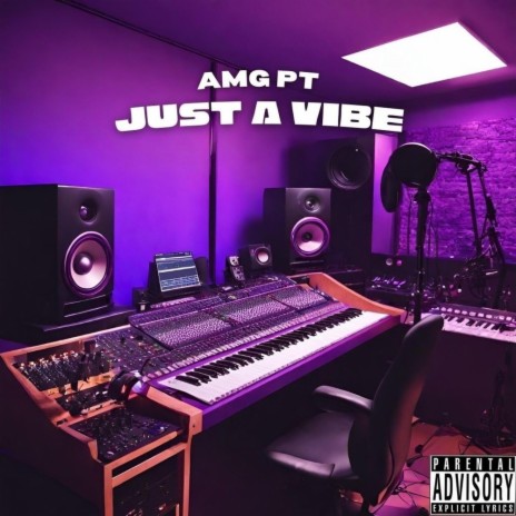 JUST A VIBE | Boomplay Music