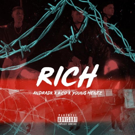 Rich (feat. Andradx & Young Menez) | Boomplay Music