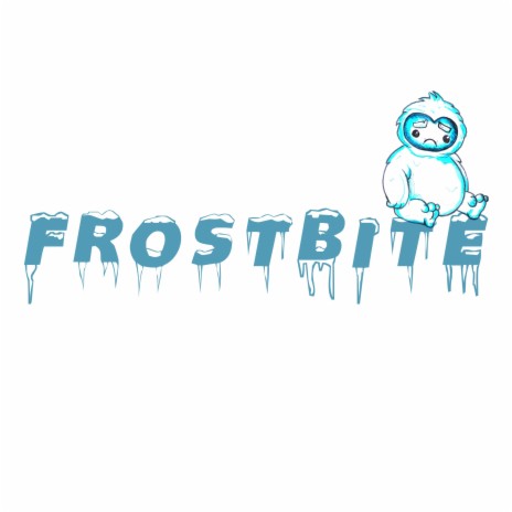Frostbite | Boomplay Music
