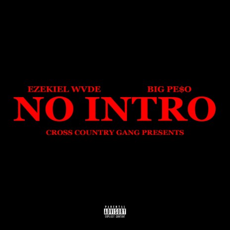 No Intro ft. Big Pe$o | Boomplay Music