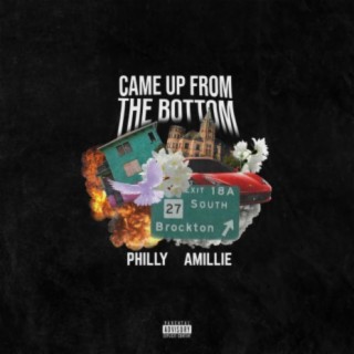 Came Up From The Bottom (feat. Amillie)