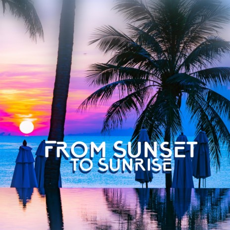 Sun Goes Down: Chillout Music | Boomplay Music