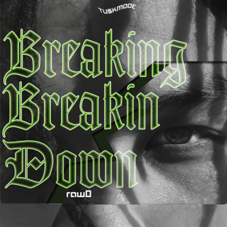 Breaking Down ft. prodphong | Boomplay Music