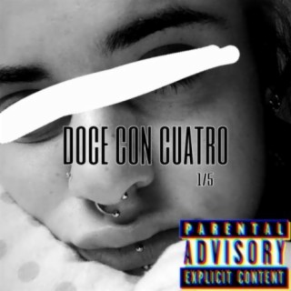 Doce Con Cuatro (1/5 Hurto Mixtape)