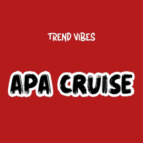 Apa Cruise (Radio Edit) | Boomplay Music
