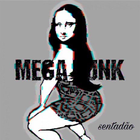 Mega Funk Sentadão