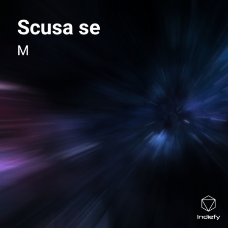 Scusa se | Boomplay Music