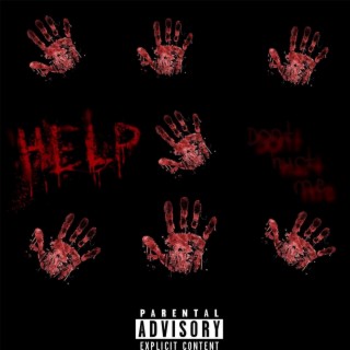 HELP DONT HURT ME | Boomplay Music
