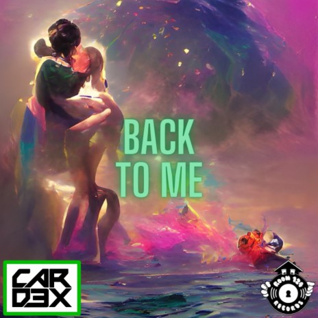 Back To Me | Boomplay Music