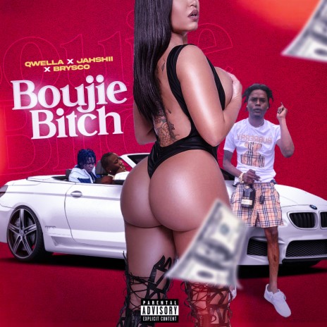 Boujie Bitch ft. jahshii & brysco | Boomplay Music