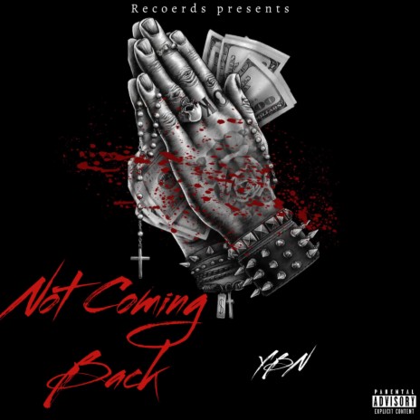 Not Coming Back | Boomplay Music