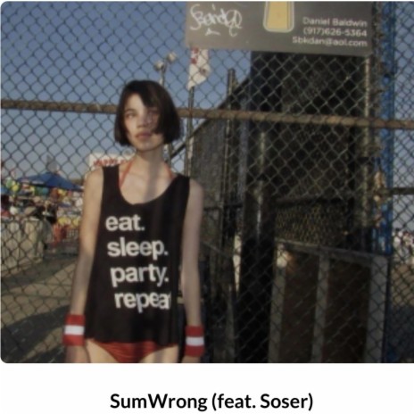 Sum Wrong ft. soser | Boomplay Music