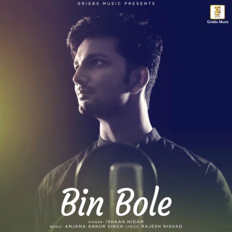 Bin Bole | Boomplay Music