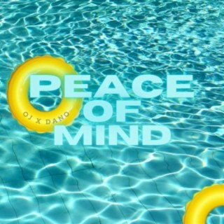Peace Of Mind (feat. Dano)