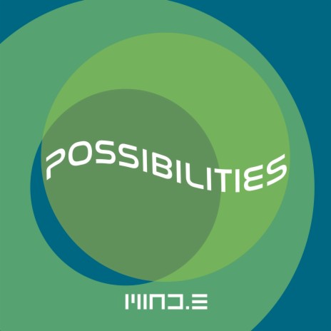 Possibilities | Boomplay Music