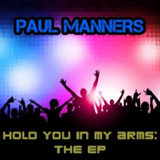 Hold You in My Arms EP