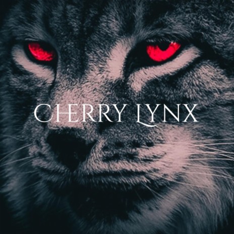 Cherry Lynx | Boomplay Music