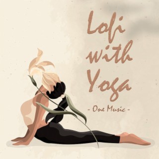 Lofi with Yoga