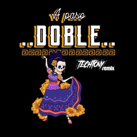 A Paso Doble (Remix) | Boomplay Music
