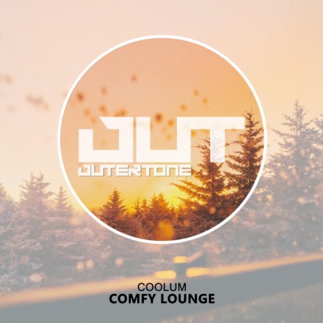 Comfy Lounge ft. Outertone Chill