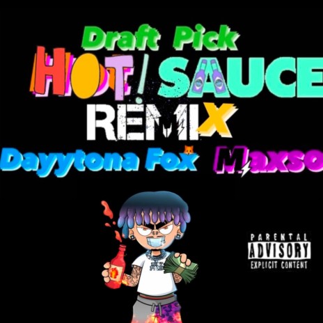 Hot Sauce (Remix) | Boomplay Music