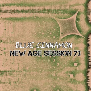 New age session 73