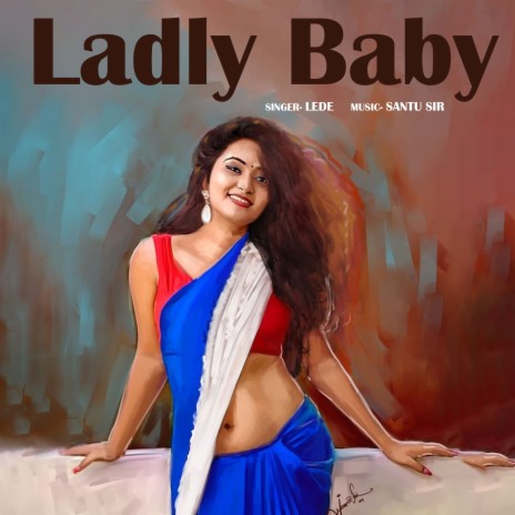 Ladly Baby | Boomplay Music