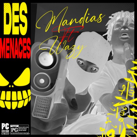 Des Menaces! ft. wazy | Boomplay Music