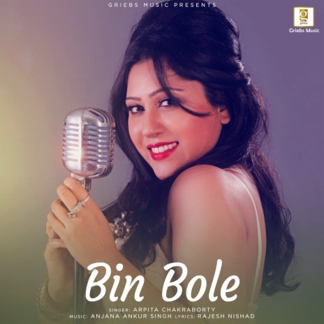 Bin Bole | Boomplay Music