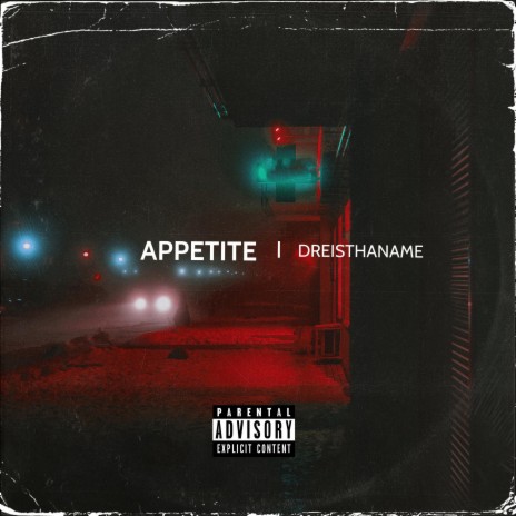 APPETITE | Boomplay Music