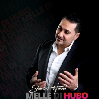 Melle Di Hubo ميله دي حوبو