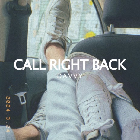 Call Right Back | Boomplay Music