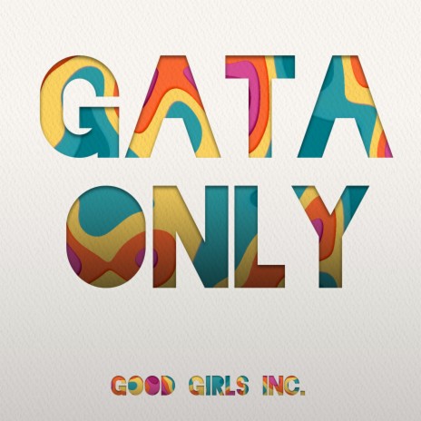 Gata Only | Boomplay Music