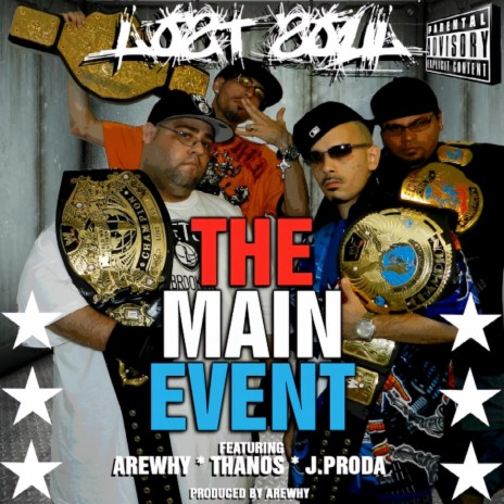 The Main Event ft. Arewhy, Thanos Beats & J - Proda | Boomplay Music