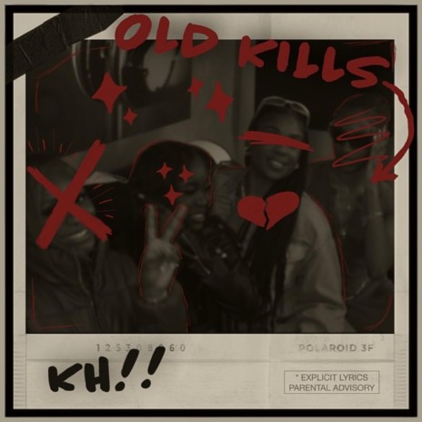 OLD KILLS. | Boomplay Music