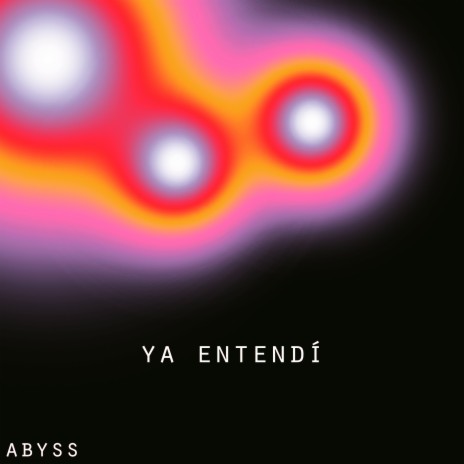 Ya Entendí | Boomplay Music