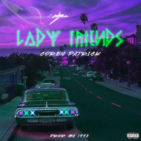 Lady Friends | Boomplay Music