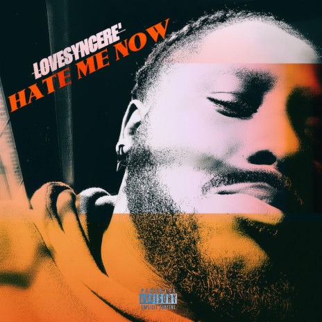 HATE ME NOW | Boomplay Music