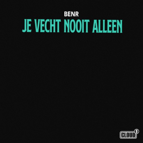 Je Vecht Nooit Alleen | Boomplay Music