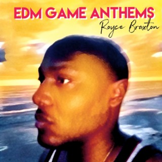 EDM Game Anthems