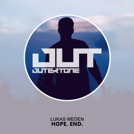 HOPE. END. ft. Outertone Chill | Boomplay Music