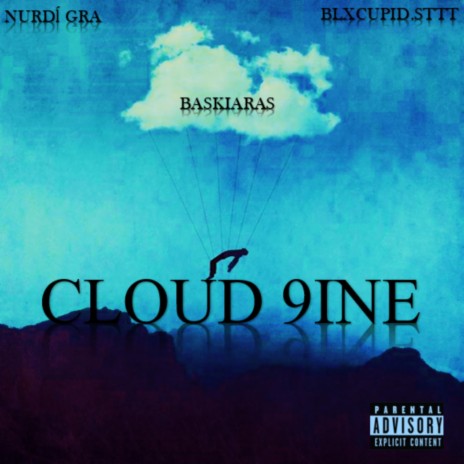 Cloud 9ine (Raw Version) | Boomplay Music