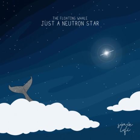 Just A Neutron Star | Boomplay Music